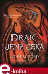 Drak, jenž čeká