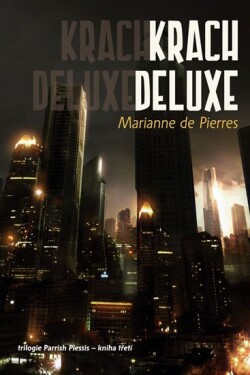 Parrish 3 - Krach Deluxe - Marianne Pierres de