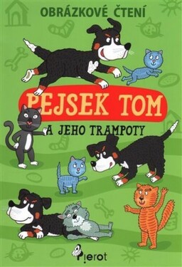 Pejsek Tom a jeho trampoty - Petr Šulc