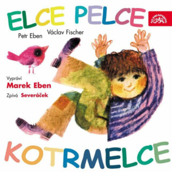 Elce pelce kotrmelce - Václav Fischer, Petr Eben - audiokniha