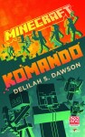 Minecraft Komando Delilah Dawson