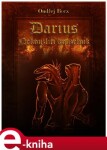 Darius. Nekouzlící kouzelník - Ondřej Borz e-kniha