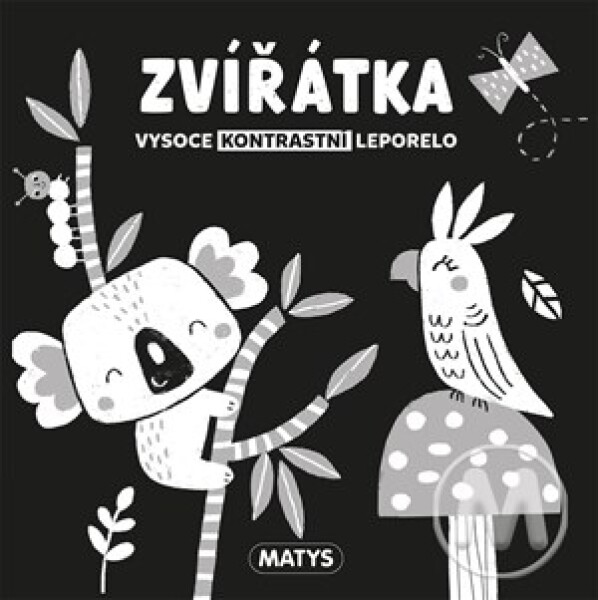 Vysoce kontrastní leporelo: Zvířátka