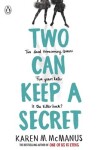 Two Can Keep a Secret - Karen M. McManusová