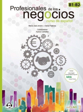 Profesionales de los negocios: Libro del alumno + Cuaderno de actividades + audio descargable (B1+/B2) - Maria Jose Jimeno
