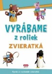 Vyrábame z roliek Zvieratká