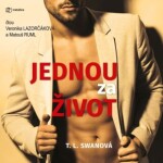 Jednou za život - T. L. Swan - audiokniha