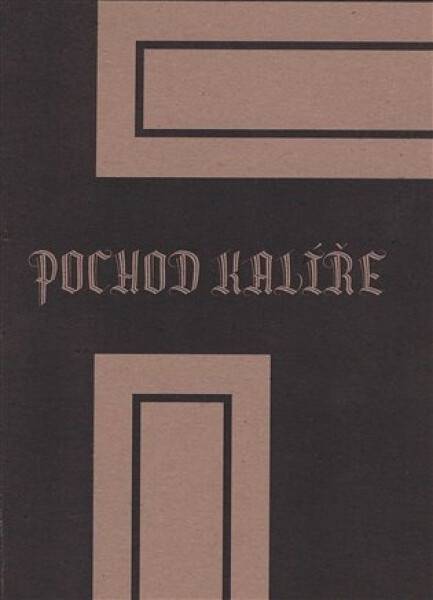Pochod kalíře - Jan Kallirsch