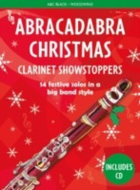 Abracadabra Christmas Showstoppers: Clarinet - Hussey Christopher