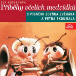 Příběhy včelích medvídků - Eva Košlerová