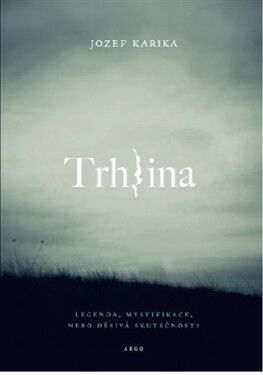Trhlina - Jozef Karika