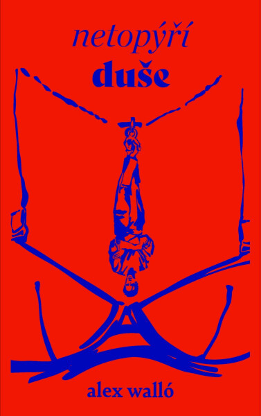 Netopýří duše - Alex Walló