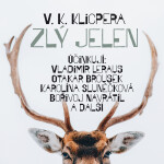 Zlý jelen - Václav Kliment Klicpera - audiokniha