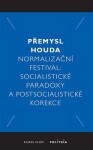 Normalizační festival - Přemysl Houda