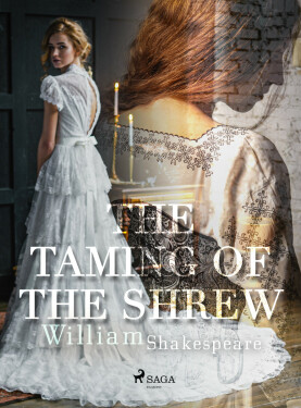 The Taming of the Shrew - William Shakespeare
