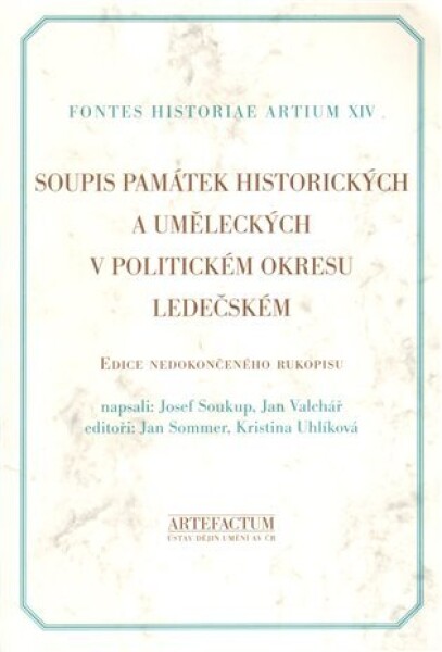 Soupis památek historických uměleckých politickém okresu ledečském Josef Soukup,