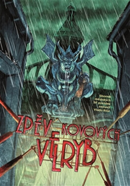 Zpěv kovových velryb - kolektiv autorů