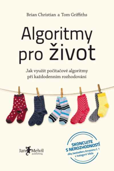 Algoritmy pro život - Brian Christian, Tom Griffiths - e-kniha