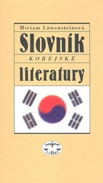 Slovník korejské literatury Miriam Löwensteinová