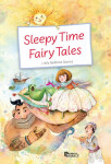 Sleepy Time Fairy tales - Little Bedtime stories - Petr Šulc