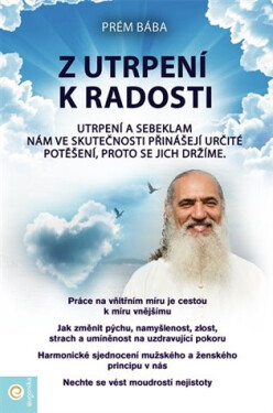 Z utrpení k radosti - Prém Baba