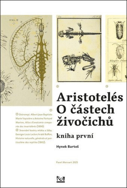 Aristotelés: O částech živočichů - Hynek Bartoš