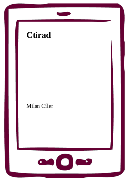 Ctirad - Milan Cíler