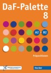 DaF Palette A2 - B2  8: Präpositionen - Frangou, Eleni