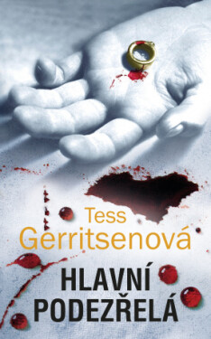 Hlavní podezřelá - Tess Gerritsen - e-kniha