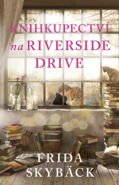 Knihkupectví na Riverside Drive - Frida Skybäck - e-kniha