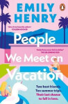 People We Meet On Vacation - Emily Henryová