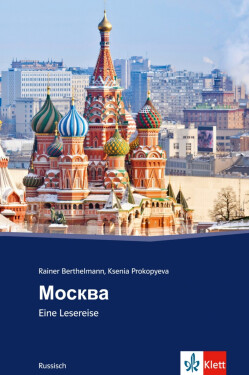 Moskva (rusky) - Rainer Berthelmann