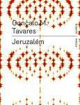 Jeruzalém - Gonçalo M. Tavares