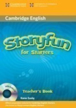 Storyfun for Starters Teacher´s Book w A-CDs - Karen Saxby