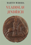 Vladislav Jindřich - Martin Wihoda