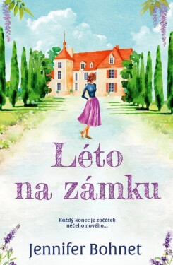 Léto na zámku - Jennifer Bohnet