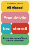 Produktivita bez starostí - Ali Abdaal