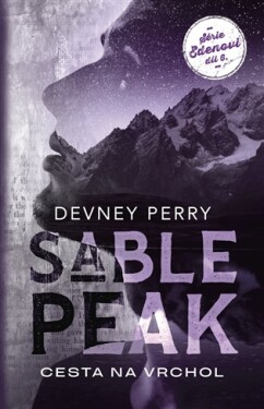 Sable Peak: Cesta na vrchol