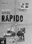 Rápido, rápido – Guía del profesor