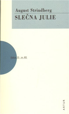 Slečna Julie, 1. vydání - August Strindberg