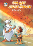 Bol raz jeden človek - Pravek - Jean-Charles Gaudin