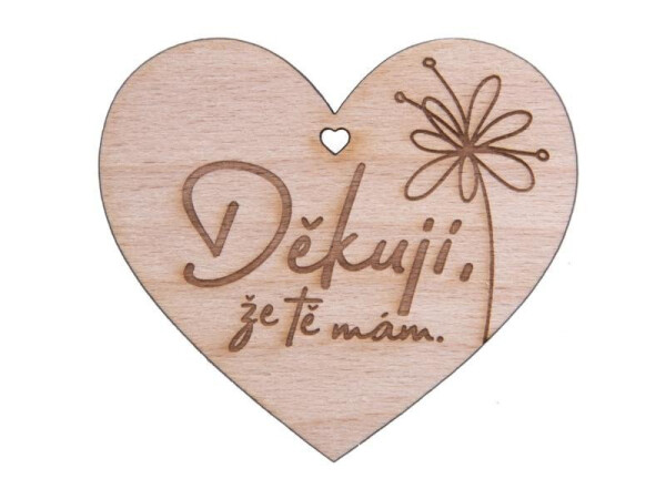 Dřevěné srdíčko Děkuji, že tě mám - Sri Chinmoy