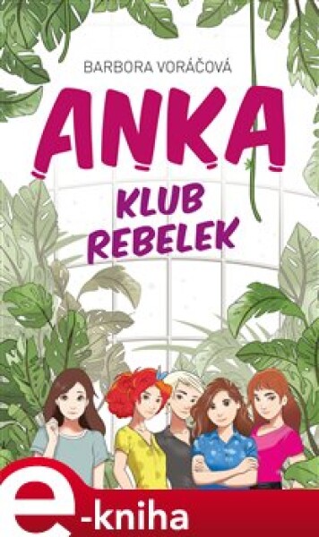 ANKA klub rebelek Barbora Voráčová