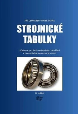 Strojnické tabulky - Jiří Leinveber