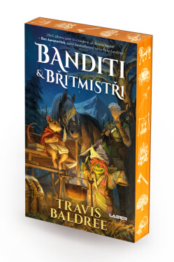Banditi a břitmistři - Travis Baldree