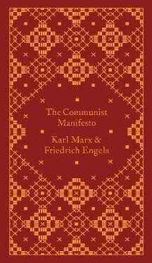 The Communist Manifesto - Friedrich Engels