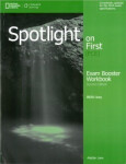 Spotlight on First (fce) Second Edition Exam Booster Workbook with Key and Audio CD - Lane, A.