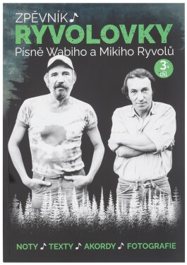 KN Zpěvník Ryvolovky – Písně Wabiho a Mikiho Ryvolů – 3. díl
