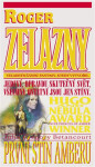 Úsvit Amberu 1 - První stín Amberu - Roger Zelazny