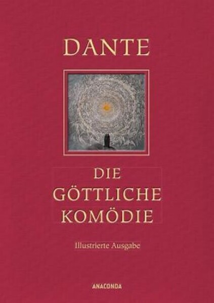 Die göttliche Komödie - Dante Alighieri